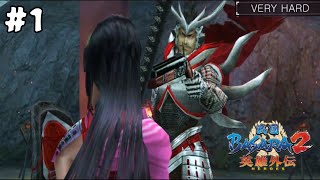 Kejadian Tak Terduga - Basara 2 Heroes Very Hard | Oichi Story Mode Chapter 1