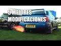 5 MEJORES MODIFICACIONES INICIALES