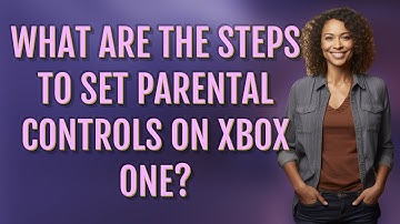 What are the steps to set parental controls on Xbox One?