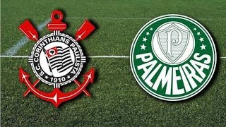 Corinthians vs Palmeiras ( Vamos Corinthians )