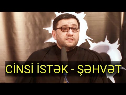 Video: Şəhvətpərəst olmaq nə deməkdir?