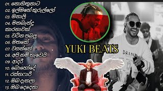 YUKI NAVARATNE(Yuki  Beats)🖤||Best songs collection (2015-2024)|| (slowed+reverb)