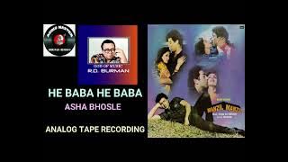 Song - He Baba He Baba ( Analog Tape Recording )
