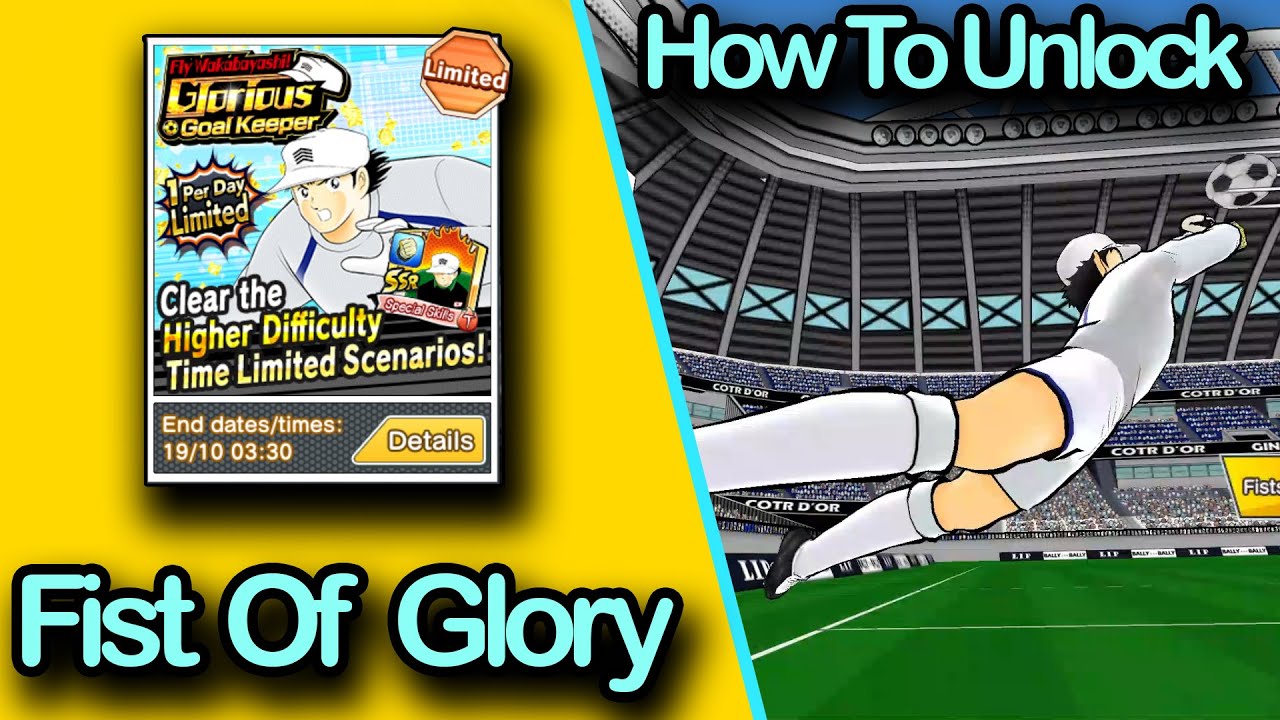 🔥How To Unlock Fist Of Glory🔥 Captain Tsubasa Dream Team The Most