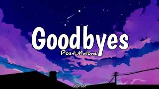 Post Malone ft. Young Thug - Goodbyes (Lyrics)