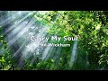 Carry My Soul Phil Wickham Lyrics mp3