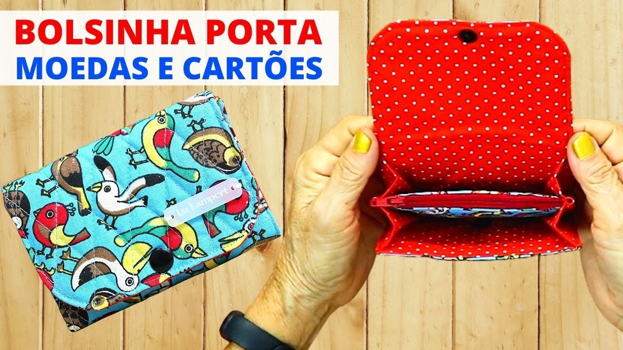 BOLSINHA PORTA MOEDAS E CARTÕES FEITA COM RETALHOS DE TECIDO - Lu Lampert