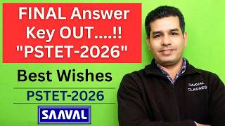 Final Answer Key is OUT....!!! PSTET-2026 SAAVAL CLASSES, Abohar  | M: 95693-66100