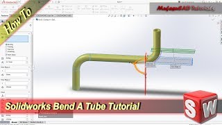 Solidworks Tutorial How To Bend A Tube