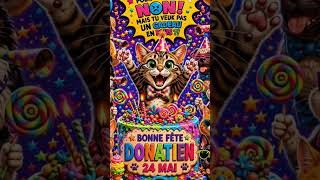 Bonne fête Donatien 24 mai #donatien #date #fete #coeurdefou #prenom