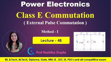 #48 Class E Commutation  || External pulse Commutation.