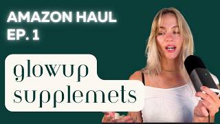 The Only Supplements a Biology Nerd Would Actually Take | Amazon Glow Up Haul