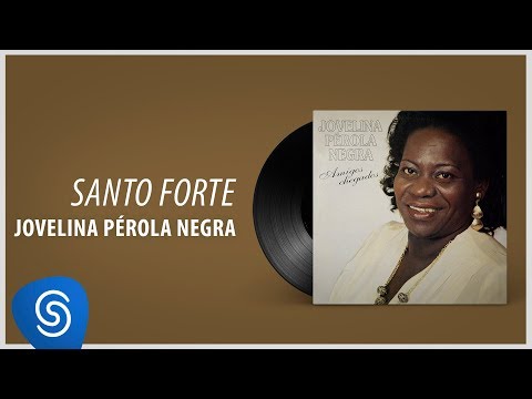 Putar Santo Forte - Jovelina Perola Negra