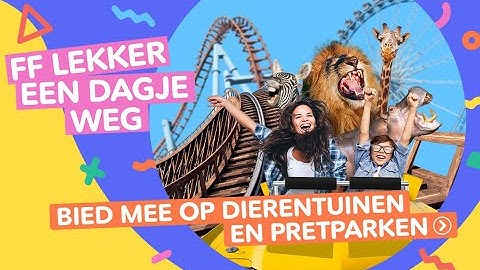 VakantieVeilingen - Dierentuinen & Pretparken