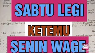 WETON JODOH SABTU LEGI DAN SENIN WAGE