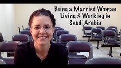 A Married Woman Living and Working in Saudi Arabia as an Expat | ExpatsEverywhere