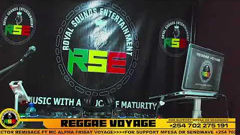 SELECTOR REMISACE FT MC ALPHA REGGAE VOYAGE LIVE