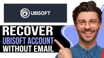Recover Ubisoft Account Without Email  - 2025