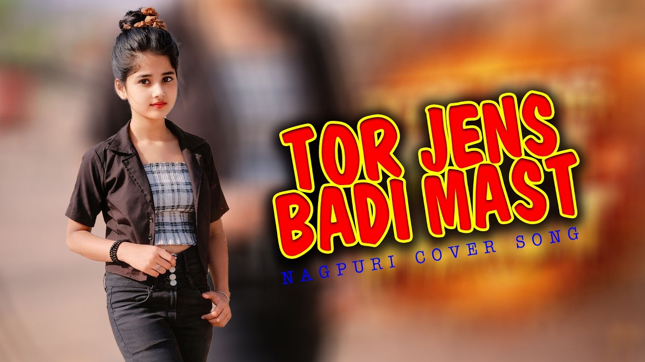 Tor jens badi mast || Nagpuri Ai cover Song || New Nagpuri Video 2026