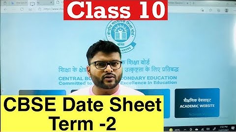 CBSE Term 2 Date Sheet Board Exam Class 10 I Class 10 CBSE Update I Term 2 I Ashish Sir