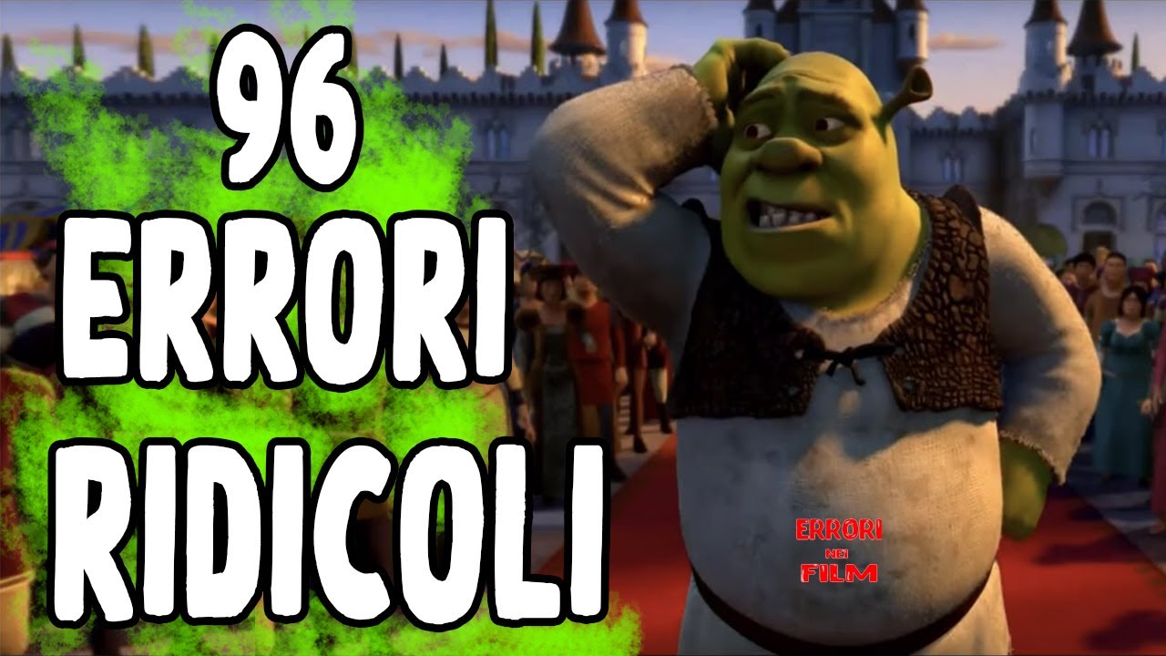 "Shrek 2 " 96 ERRORI che non hai MAI NOTATO - La LOGICA nei CARTONI ANIMATI? 😳😳