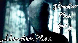 Slender Man - Slender Man Song || Tribute