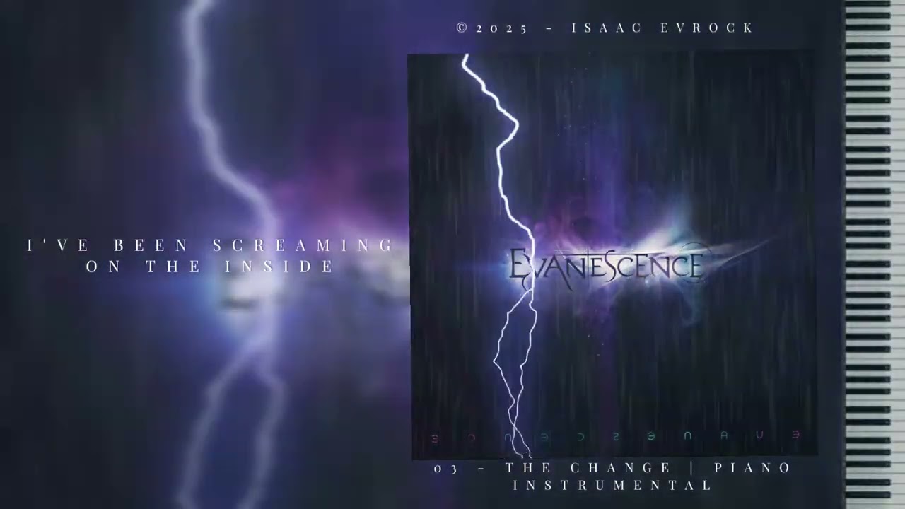 Evanescence - The Change (Piano Instrumental With Lyrics)