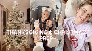 Thanksgiving Prep &amp; Decorate for Christmas With Us!