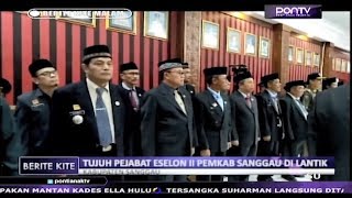 Tujuh Pejabat Eselon II Pemkab Sanggau Dilantik Tujuh Pejabat Eselon II Pemkab Sanggau Dilantik