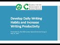 Develop Daily Writing Habits and Increase Writing Productivity