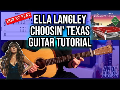 How to Play Choosin’ Texas – Ella Langley | Guitar Tutorial + Intro Riff