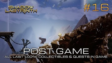 Shadow Labyrinth walkthrough #16 - Post game - All last 100% collectibles & quests in game