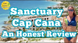 Sanctuary Cap Cana An Honest Review Everything you need to Know before Booking Sanctuary Cap Cana