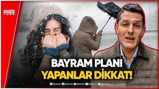 Meteoroloji Uyardı Bayramda Sağanak, Fırtına Ve Kar Geliyor