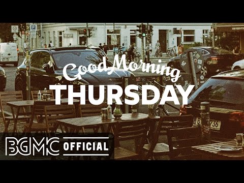 THURSDAY MORNING JAZZ: Positive Mood Winter - Relaxing Jazz Cafe Music