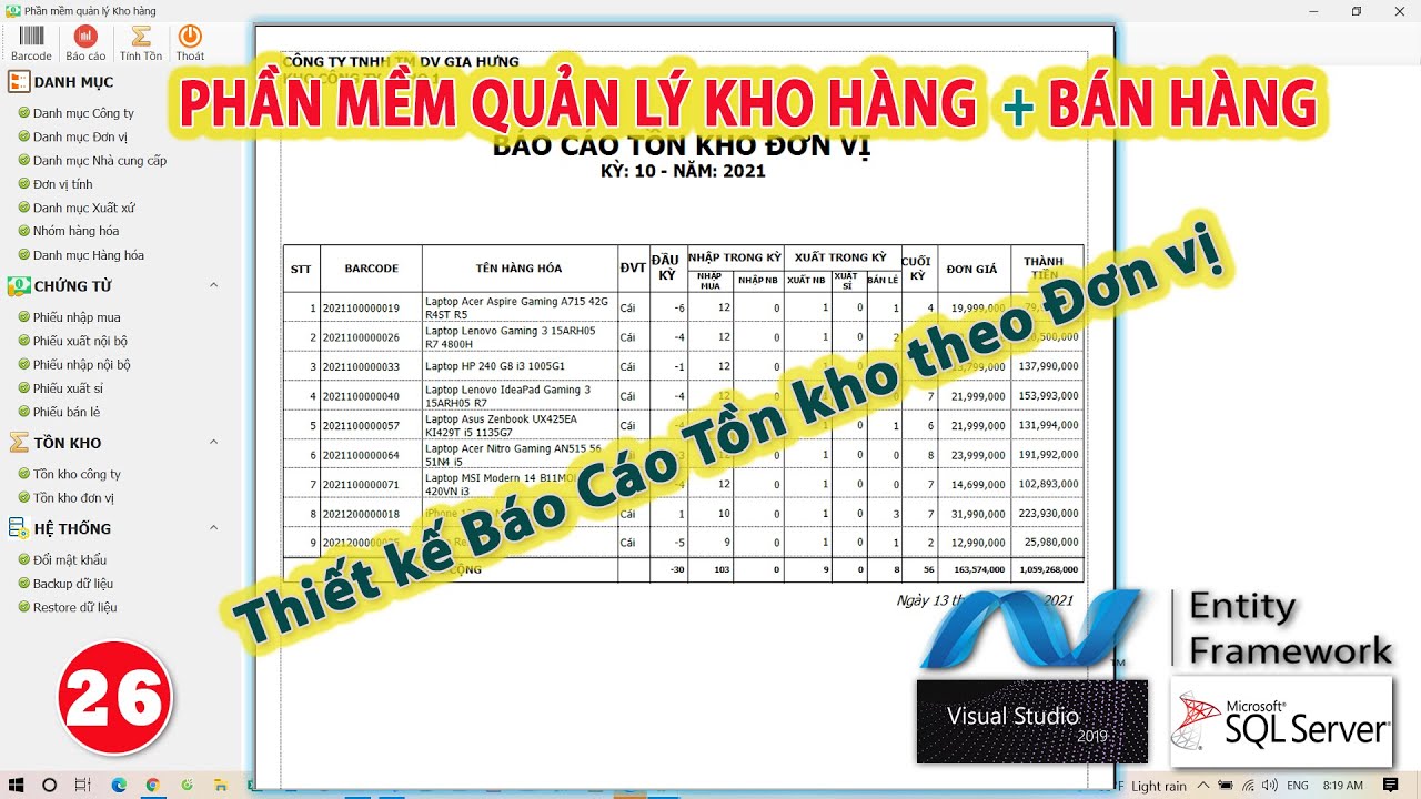 Bài 26 - Quản lý kho hàng | Thiết kế báo cáo Tồn kho... - youtube