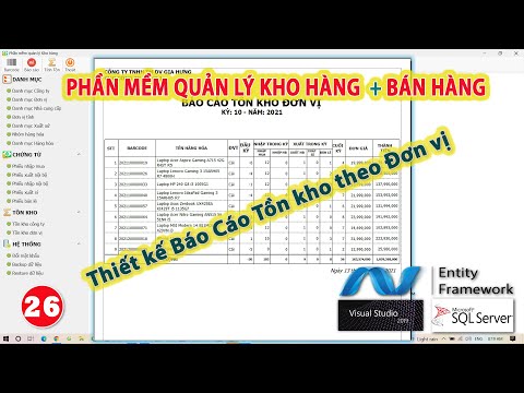 Video Bài 26 - Quản lý kho hàng | Thiết kế báo cáo Tồn kho... - youtube