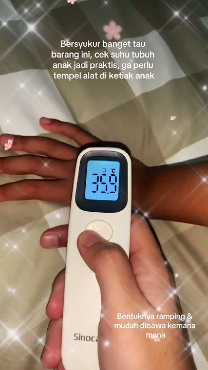 cara cek suhu badan #thermometer #thermometerdigital #suhutubuh #suhubadan #demam link di bio
