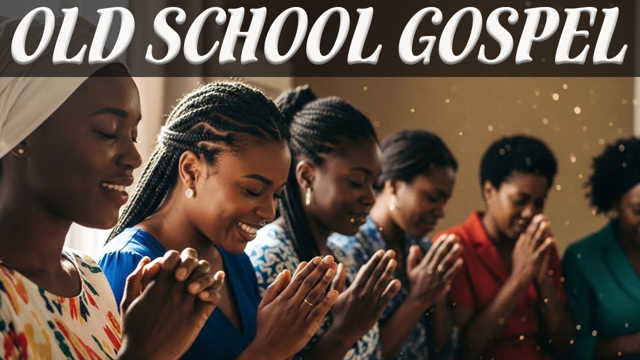 100 Old School Gospel Worship Playlist – Greatest Classic Black Gospel Songs