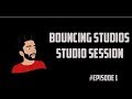Mister d in the house  bouncing studios  studio session episode 1