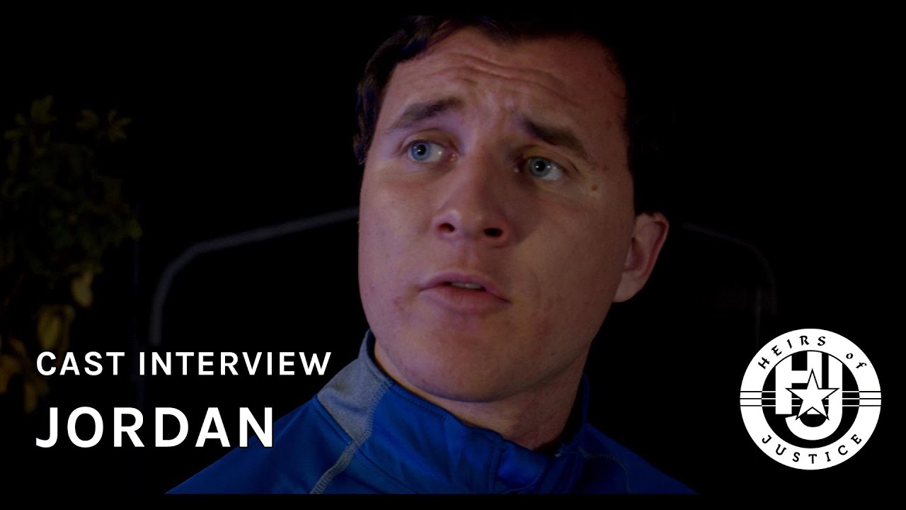 Heirs of Justice - Cast Interview: Jordan