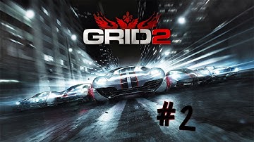 GRID 2 - Walkthrough - Part 2 - California Race (X360/PS3/PC) [HD]