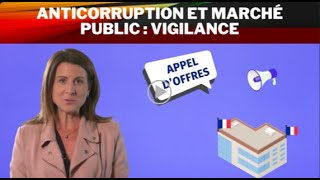 Lutte anticorruption : anticorruption et marché public, vigilance !