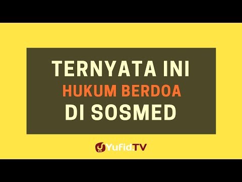 Ternyata Ini Hukum Berdoa di Sosmed – Poster Dakwah Yufid TV