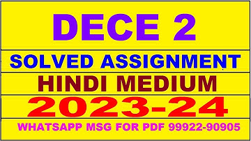 dece 2 solved assignment 2023-24 | dece 2 solved assignment in hindi 2024 | dece 2 2023