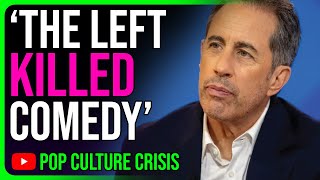 Jerry Seinfeld SLAMS 'Extreme Left and PC Crap' For Killing Comedy