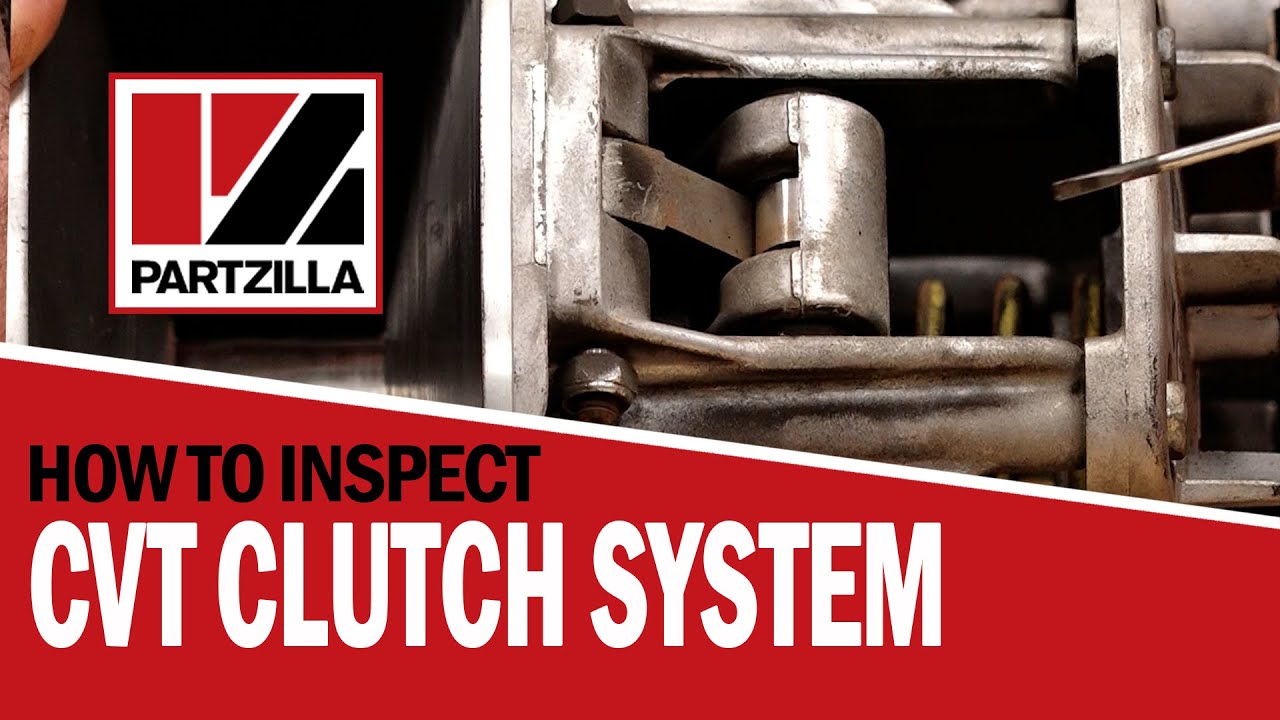 How to Inspect a CVT Clutch System CVT Inspection CVT Clutch