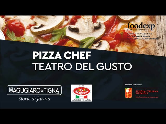 TEATRO PIZZA CHEF Foodexp 2024