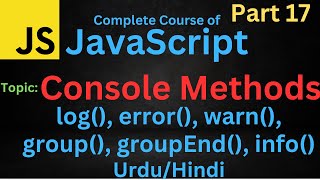 Console Methods in JavaScript 2023 || JavaScript Tutorial || #javascriptcourse #console #javascript