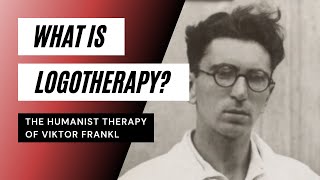 What is Logotherapy?